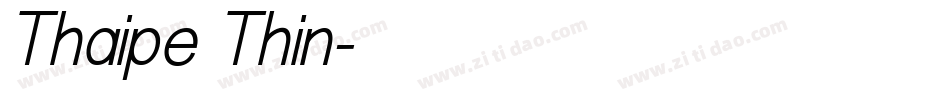 Thaipe Thin字体转换